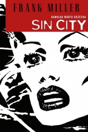 Sin City - Damulka warta grzechu - Frank Miller