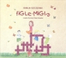 Figle-migle
	 (Audiobook) Szczęsna Emilia