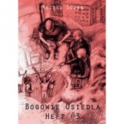 Bogowie osiedla Heft 3 - Maciej Sojka
