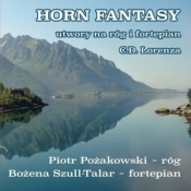 Horn Fantasy, utwory na róg i fortepian - Pożakowski Piotr, Szull-Talar Bożena