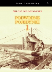 Podwodne pojedynki 1 - Miłosz Iwo Sosnowski