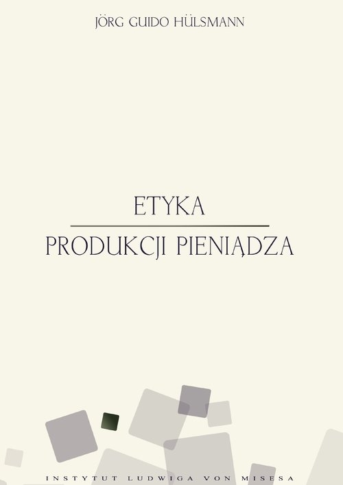 Etyka produkcji pieniądza