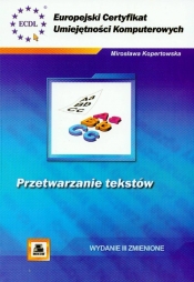 ECUK Przetwarzanie tekstów - Mirosława Kopertowska