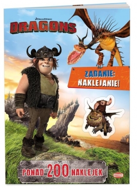 Jeźdźcy Smoków. Zadanie: naklejanie!