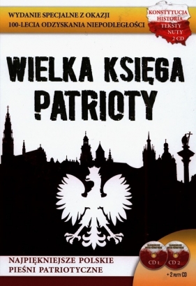 Wielka księga patrioty + 2CD - Opracowanie zbiorowe