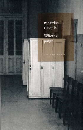 Wileński poker - Ričardas Gavelis