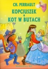 Kopciuszek i Kot w butach Perrault Ch.