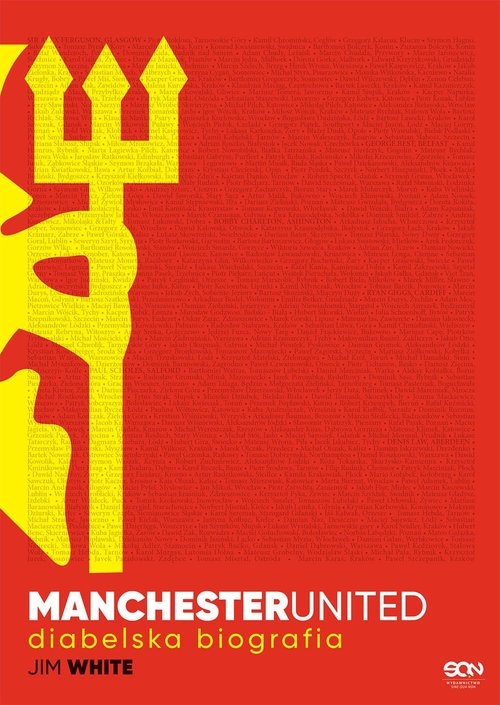 Manchester United. Diabelska biografia