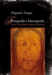 Fotografia z Manoppello. Twarz Zmartwychwstającego (Uszkodzona okładka)