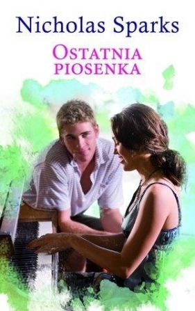 Ostatnia piosenka pocket - Nicholas Sparks