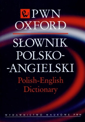 Słownik polsko-angielski PWN Oxford - <br />
