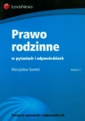 Prawo rodzinne w pytaniach i odpowiedziach Goettel Mieczysław