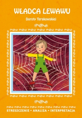 Władca Lewawu Doroty Terakowskiej - Mafutala-Makuch Dominika