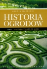 Historia ogrodów Tom 1  Majdecki Longin