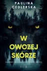 W owczej skórze Wielkie Litery Paulina Cedlerska