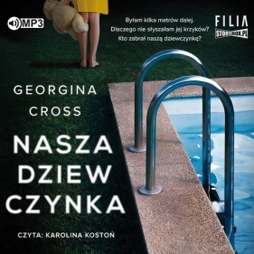 Nasza dziewczynka (Audiobook) - Cross Georgina