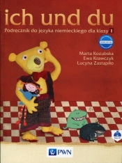 ich und du 1 Nowa edycja Podręcznik z płytą CD - Kozubska Marta, Krawczyk Ewa, Zastąpiło Lucyna