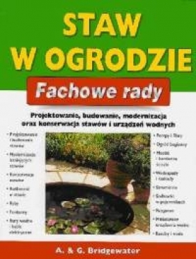 Staw w ogrodzie - Alan Bridgewater, Gill Bridgewater