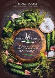 Wielka księga polskich produktów regionalnych (Uszkodzona okładka)