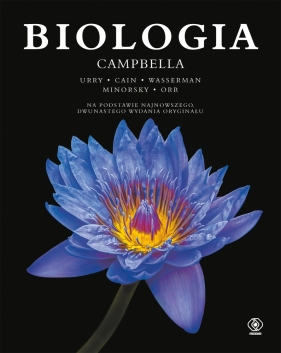 Biologia Campbella - Steven Wasserman, Michael Cain, Lisa A. Urry