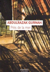 Pres de la mer - Gurnah Abdulrazak