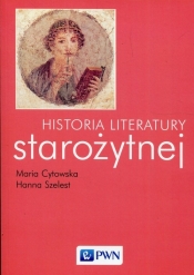 Historia literatury starożytnej - Cytowska Maria, Szelest Hanna