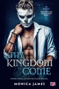 Chroń nas ode złego. Tom 1. Thy Kingdom Come - Monica James