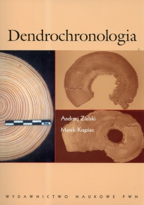 Dendrochronologia - Zielski Andrzej, Krąpiec Marek