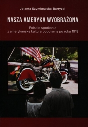 Nasza Ameryka wyobrażona