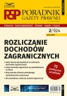 Rozliczanie dochodów zagranicznych Poradnik Gazety Prawnej 1/2020