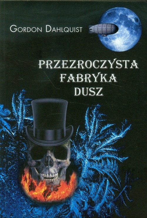 Przezroczysta fabryka dusz