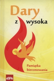 Dary z wysoka Pamiątka bierzmowania - Opracowanie zbiorowe