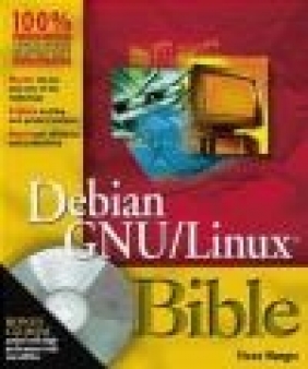 Debian GNU/Linux Bible Steve Hunger, S Hunger