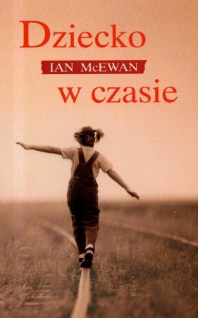 Dziecko w czasie - McEwan Ian
