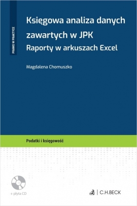 Księgowa analiza danych zawartych w JPK. - Magdalena Chomuszko