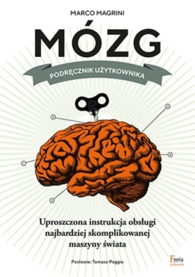 Mózg Podręcznik użytkownika - Marco Magrini
