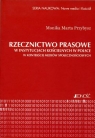 RZECZNICTWO PRASOWE W INSTYTUCJACH KOŚCIELNYCH W POLSCE W KONTEKŚCIE MEDIÓW MONIKA MARTA PRZYBYSZ