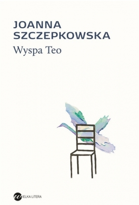 Wyspa Teo - Szczepkowska Joanna