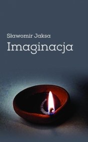 Imaginacja - Sławomir Jaksa