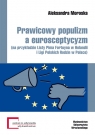 Prawicowy populizm a eurosceptycyzm (na przykładzie Listy Pima Fortuyna w Moroska Aleksandra