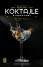 Koktajle alkoholowe Nie tylko aperol - Mateusz Bala