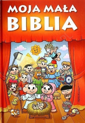 Moja mała Biblia - ks. Luís Erlin