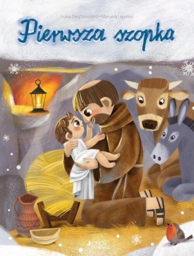 Pierwsza szopka - Fulvia Degl'Innocenti