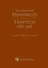 Informator Prawniczy Tradycja od lat 2015 LexisNexis B6 PCB Brąz