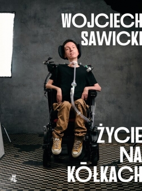 Życie na kółkach - Wojciech Sawicki