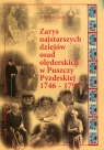 Zarys najstarszych dziejów osad olęderskich w Puszczy Pyzdrskiej 1746-1793