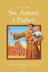 Święty Antoni z Padwy praca zbiorowa