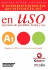 Uso A1 ejercicios de gramatica forma y uso libro Opracowanie zbiorowe