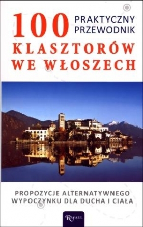 100 klasztorów we Włoszech - Stefano Di Pea