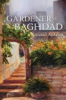 The Gardener of Baghdad